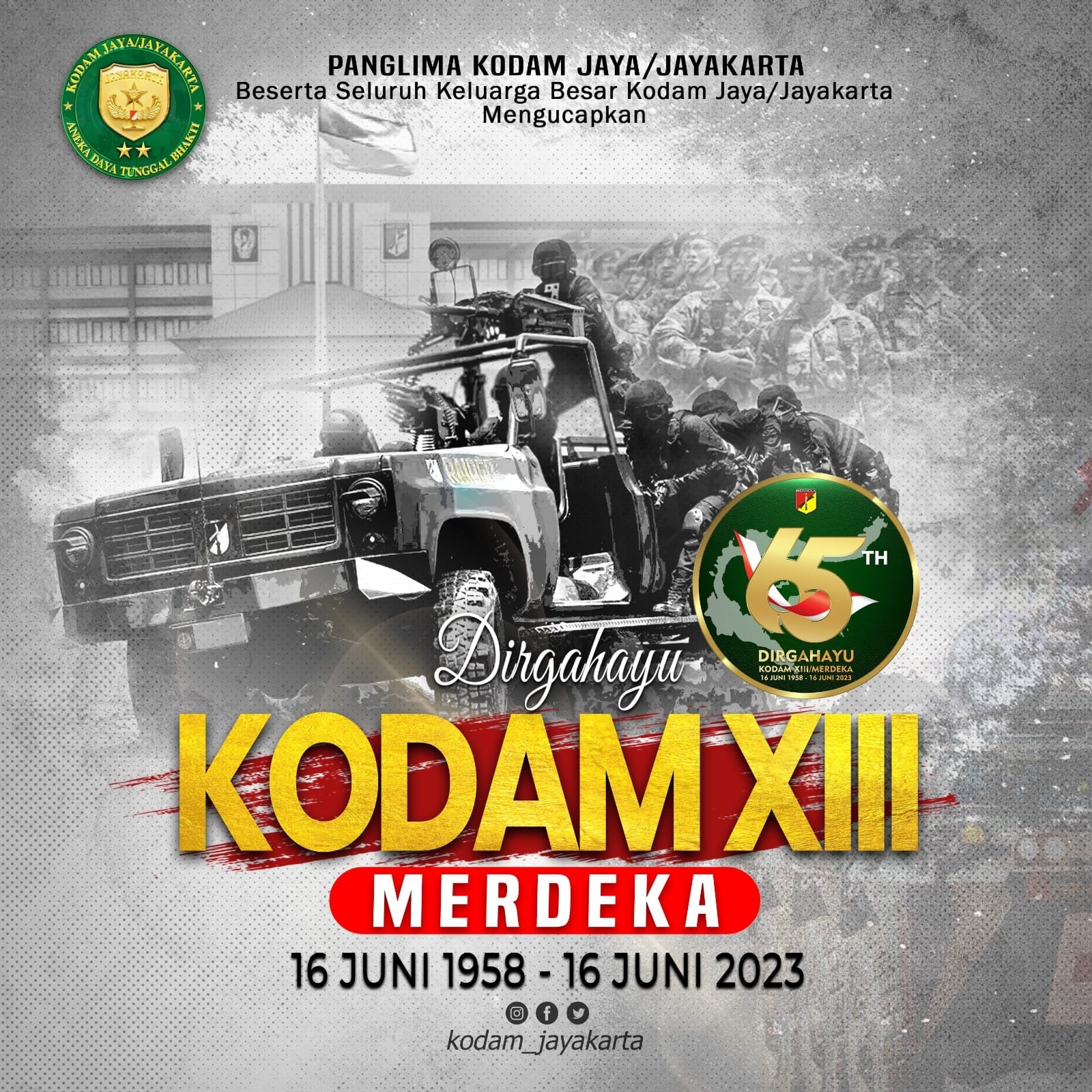 Dirgahayu Kodam XIII/Merdeka