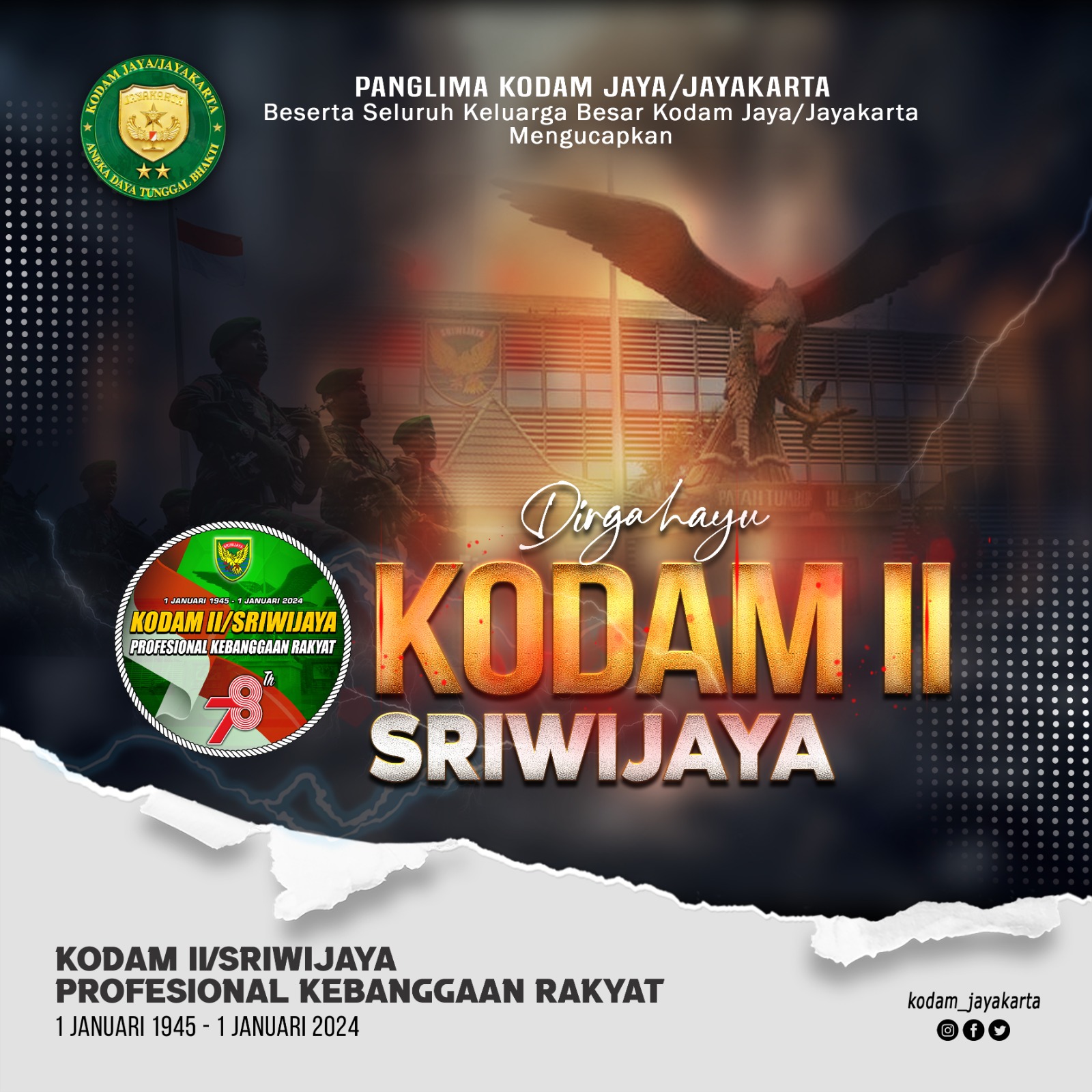 Dirgahayu Kodam II Sriwijaya 