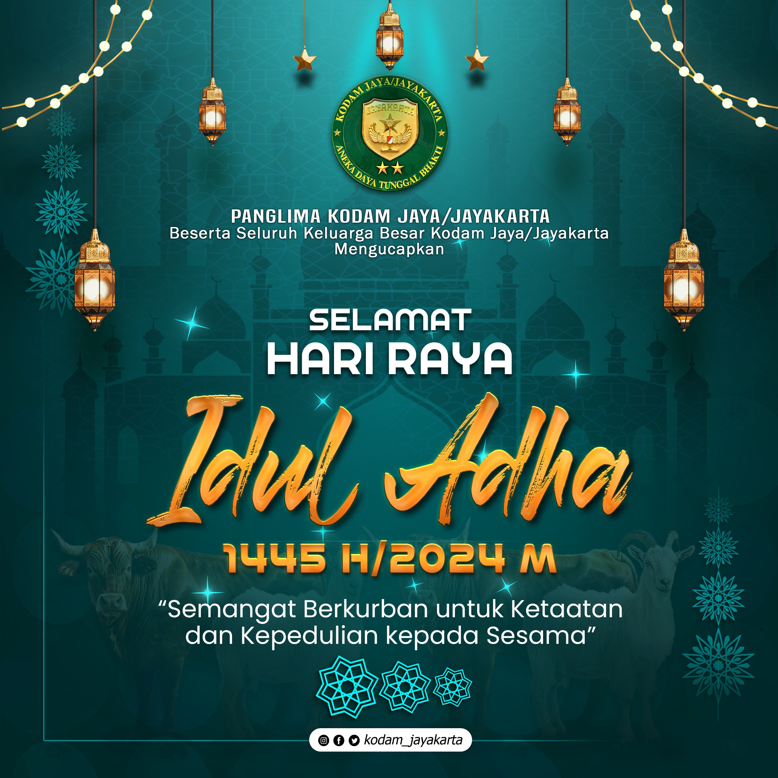Pangdam Jaya beserta Seluruh Keluarga Besar Kodam Jaya/Jayakarta Mengucapkan Selamat Hari Raya Idul Adha 1445 H/2024 M