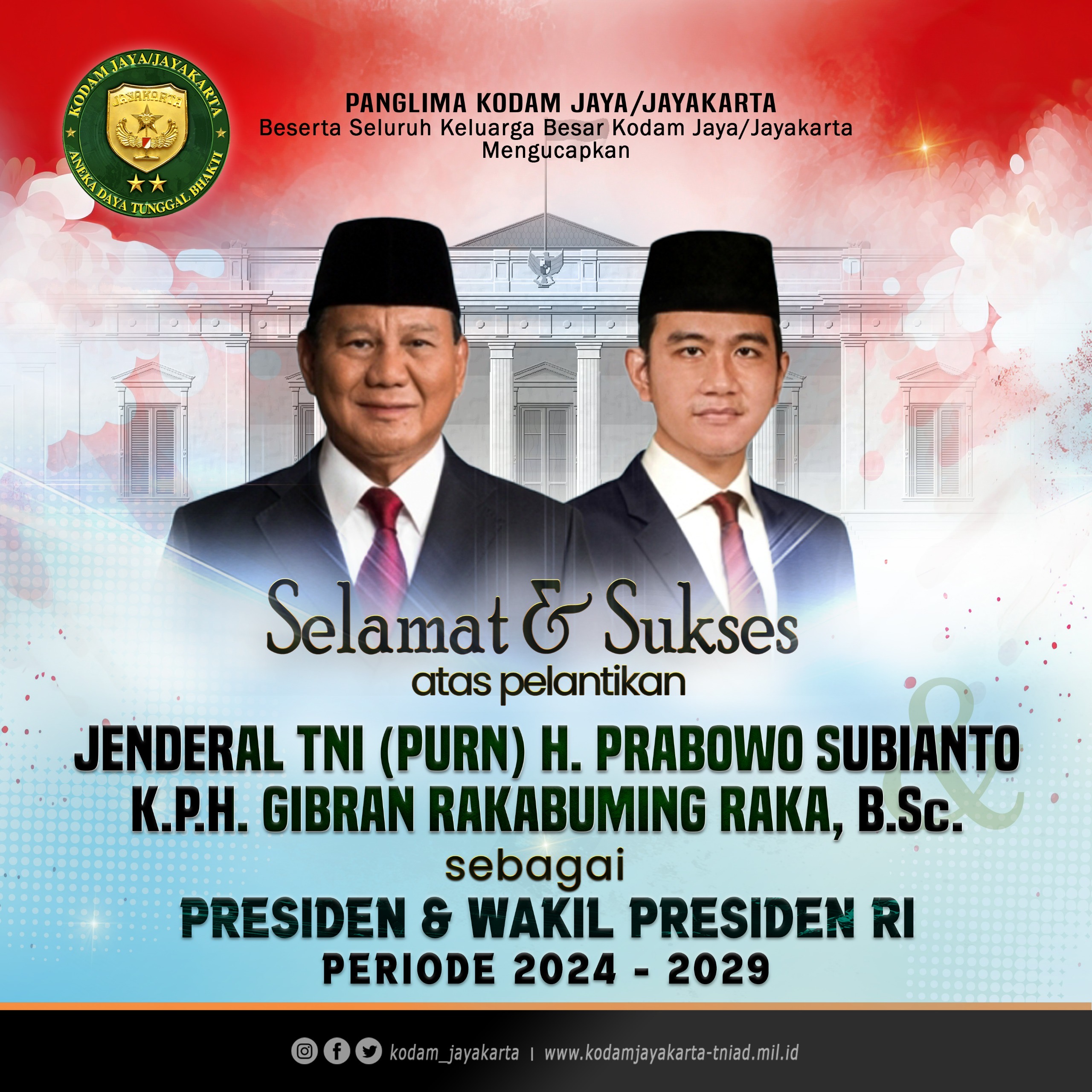 Selamat & Sukses Pelantikan Presiden Terpilih Periode 2024 - 2029