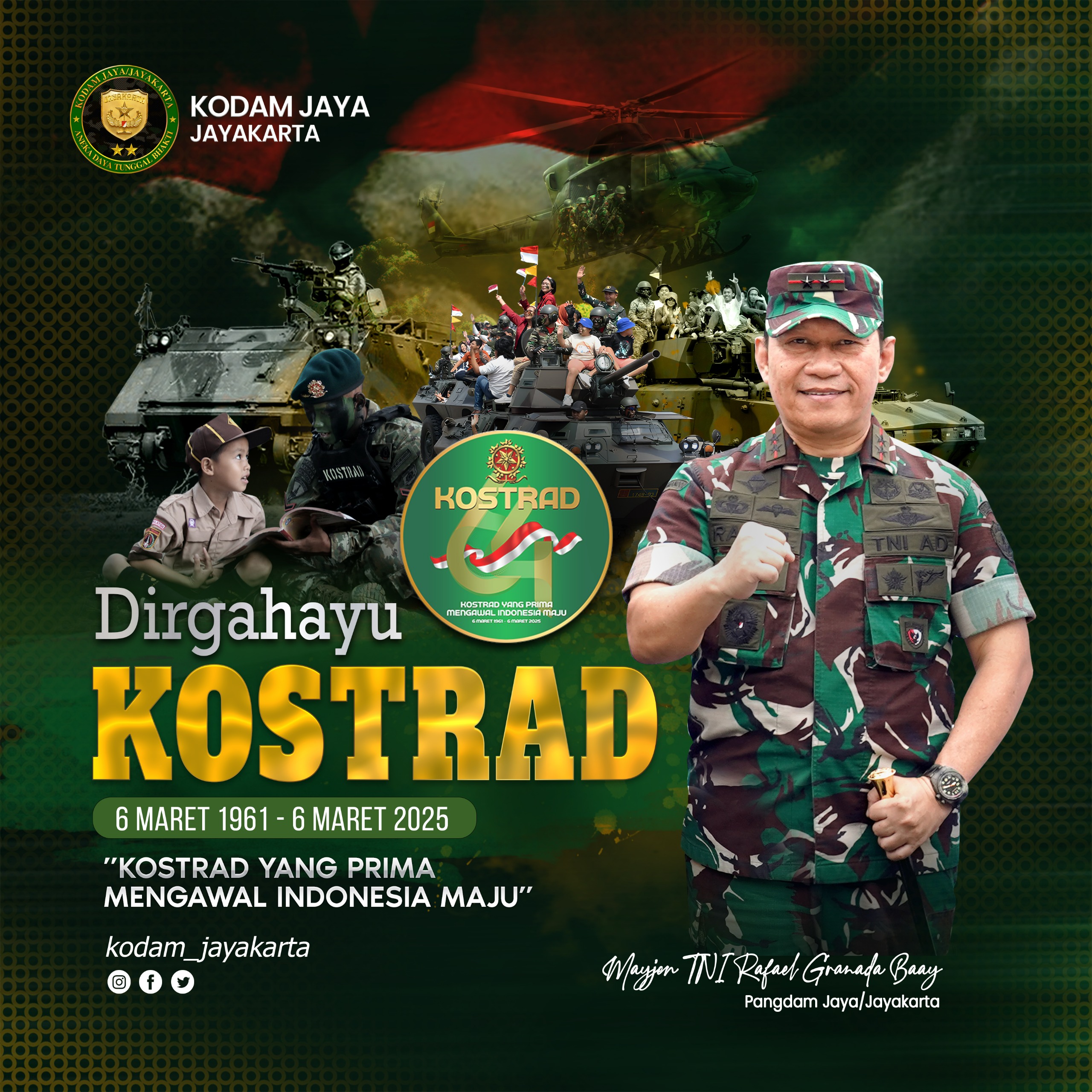 Pangdam Jaya Mengucapkan Dirgahayu Kostrad