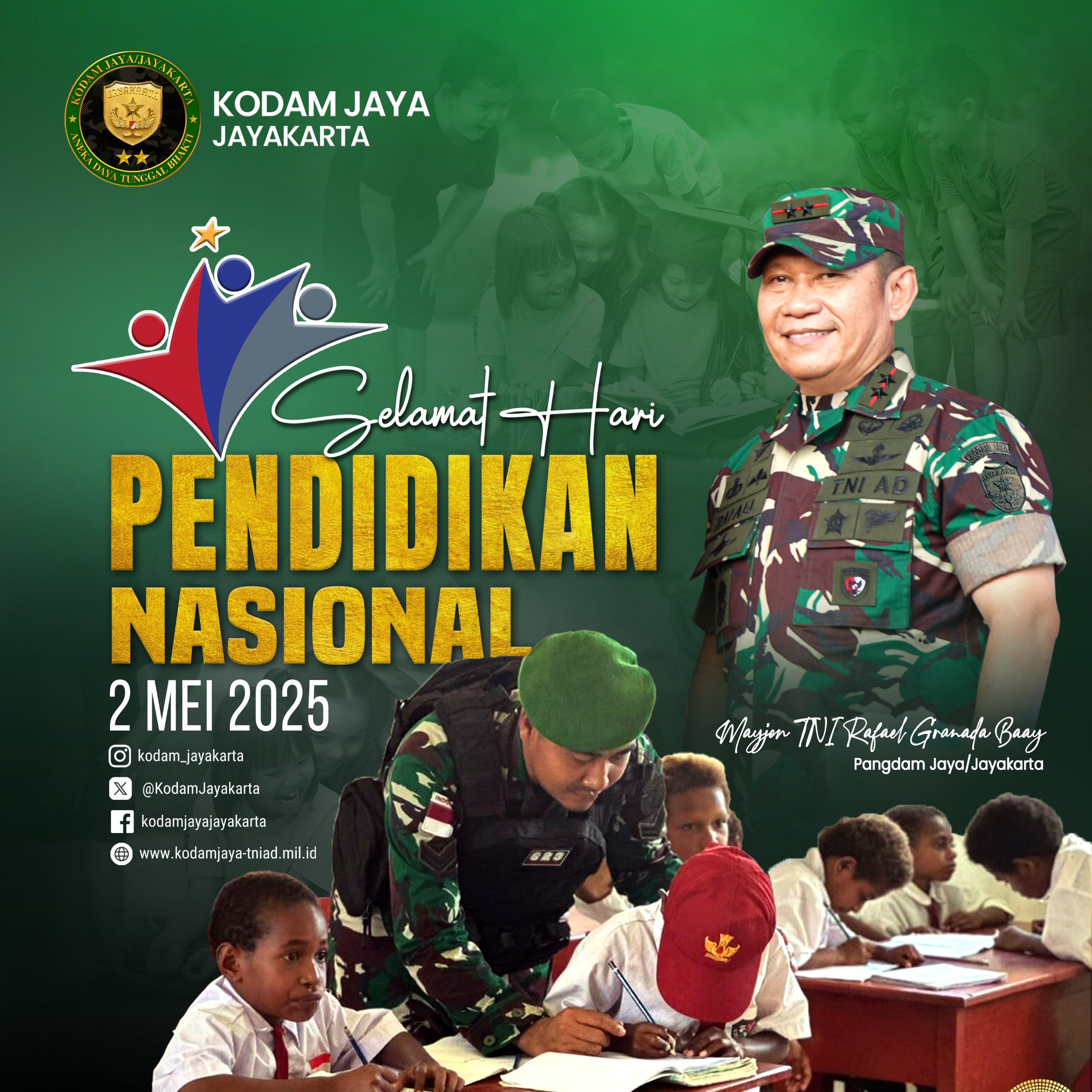 Pangdam Jaya Mengucapkan Selamat Hari Pendidikan Nasional 2 Mei 2025