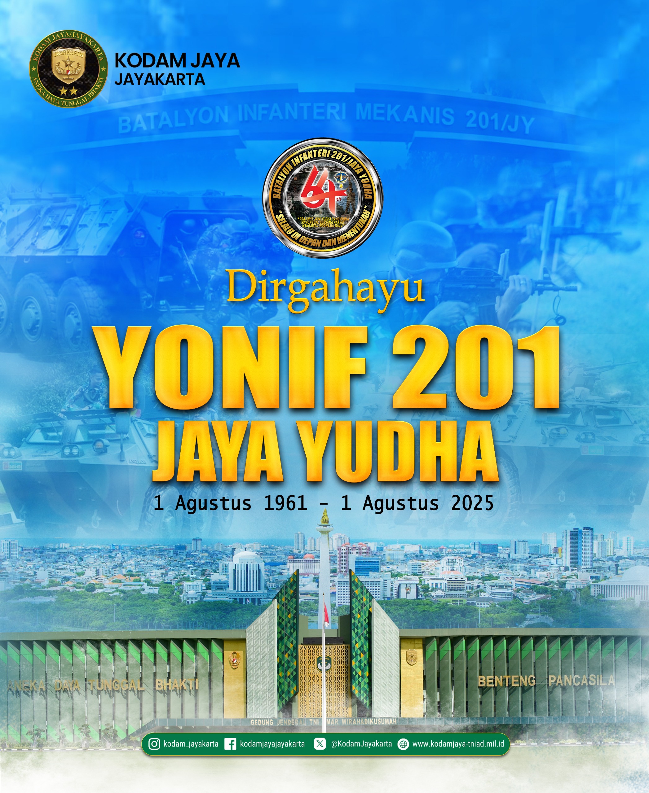 Dirgahayu Yonif 201/Jaya Yudha