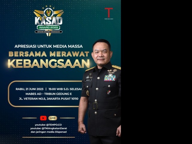 Tempo berkolaborasi dengan TNI AD menggelar KASAD Award 2023 : Apresiasi untuk Media